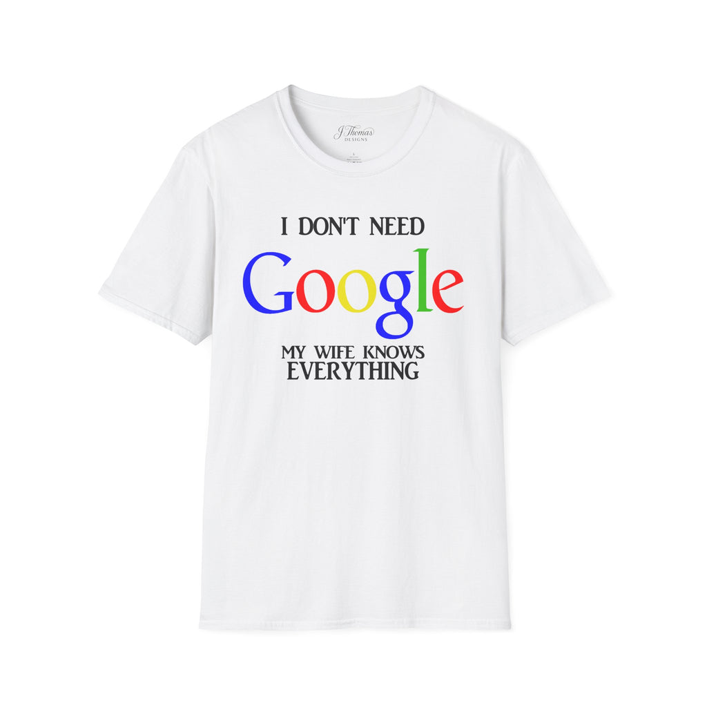 I Don't Need Google - Wife