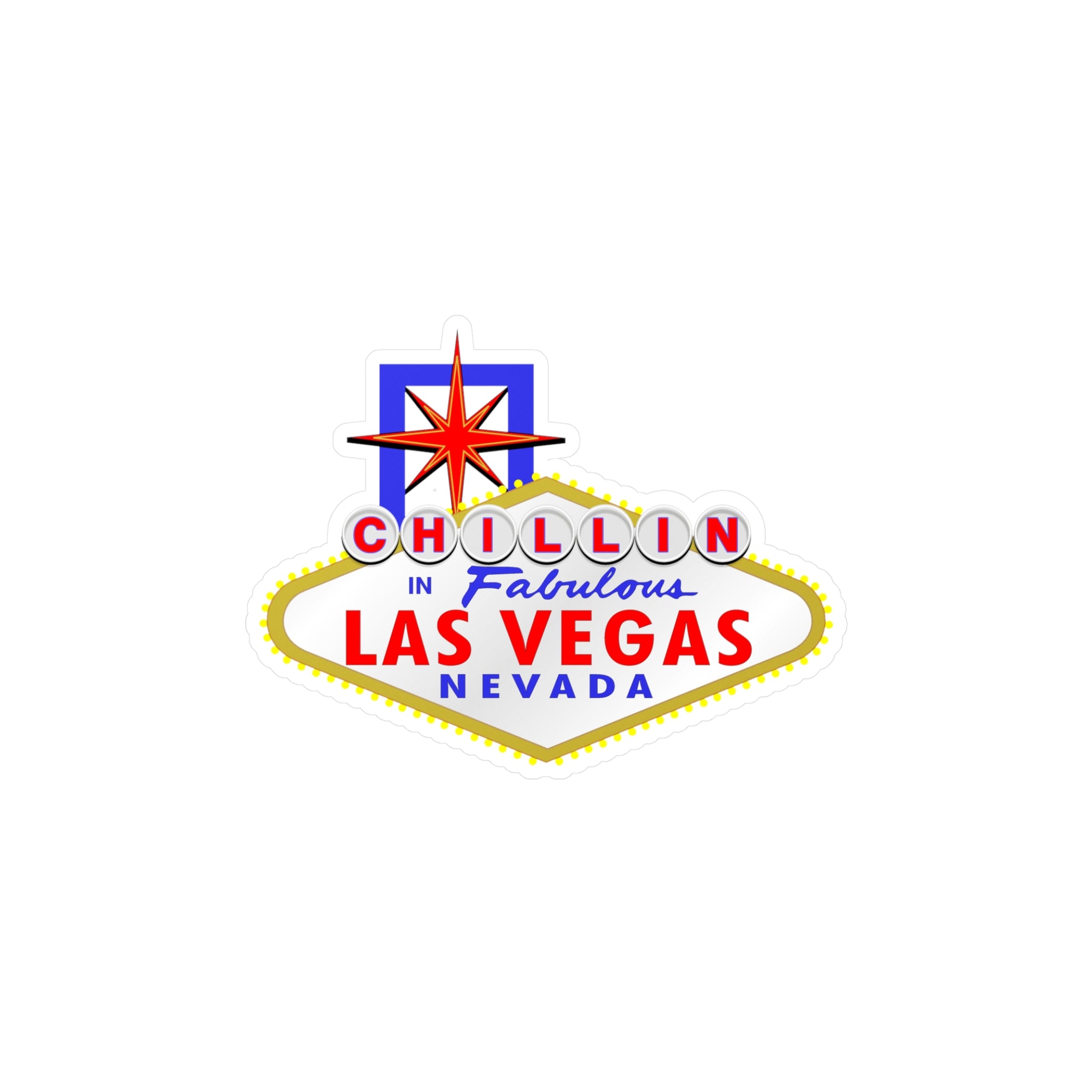 Chillin - "Las Vegas Sign" Vinyl Decal