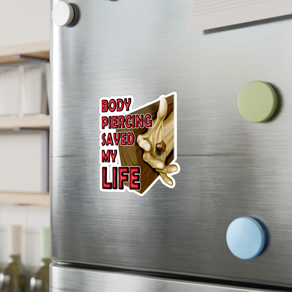 Body Piercing Saved My Life Vinyl Decal