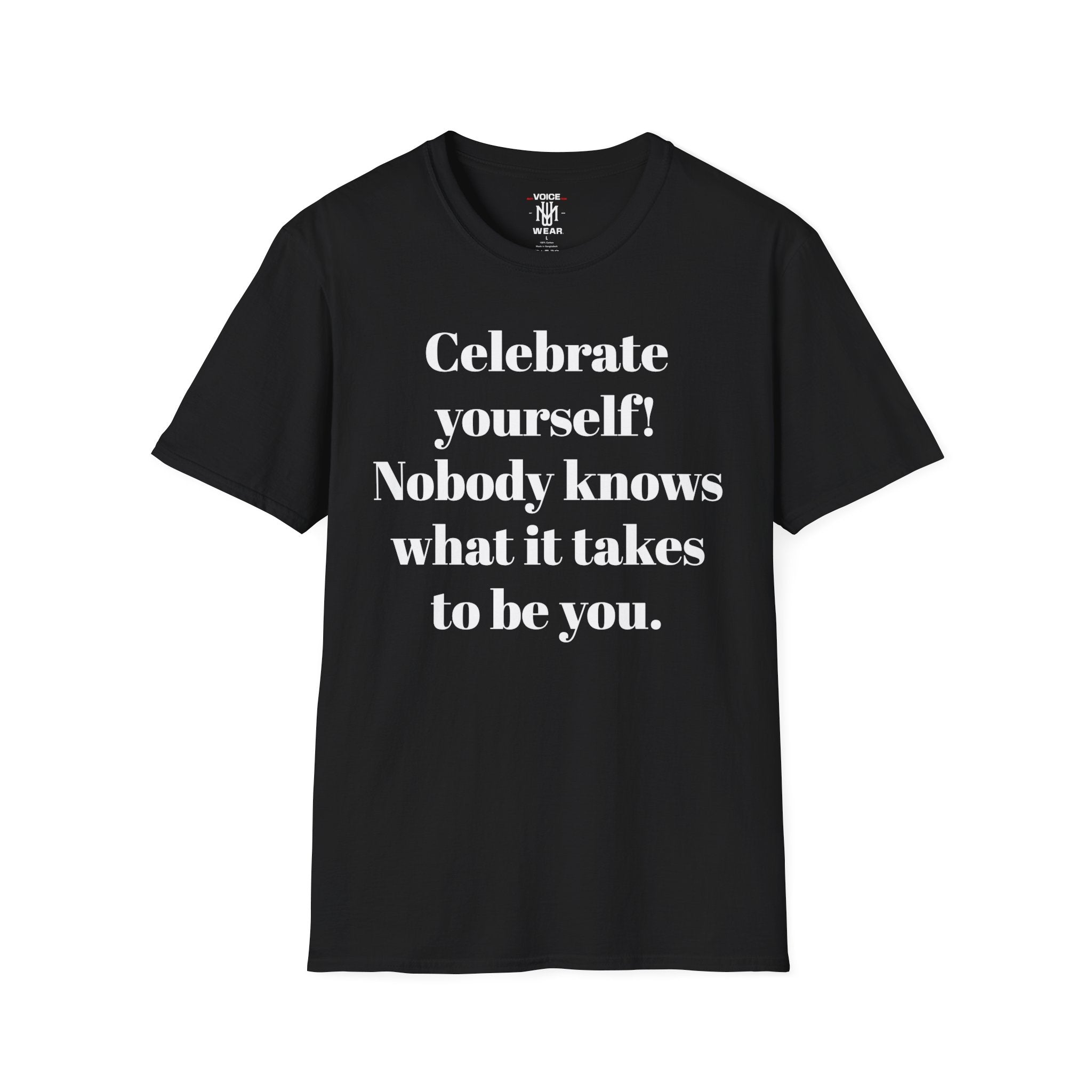 "Celebrate Yourself" - "moti-Voice-tion Wear" T-Shirt