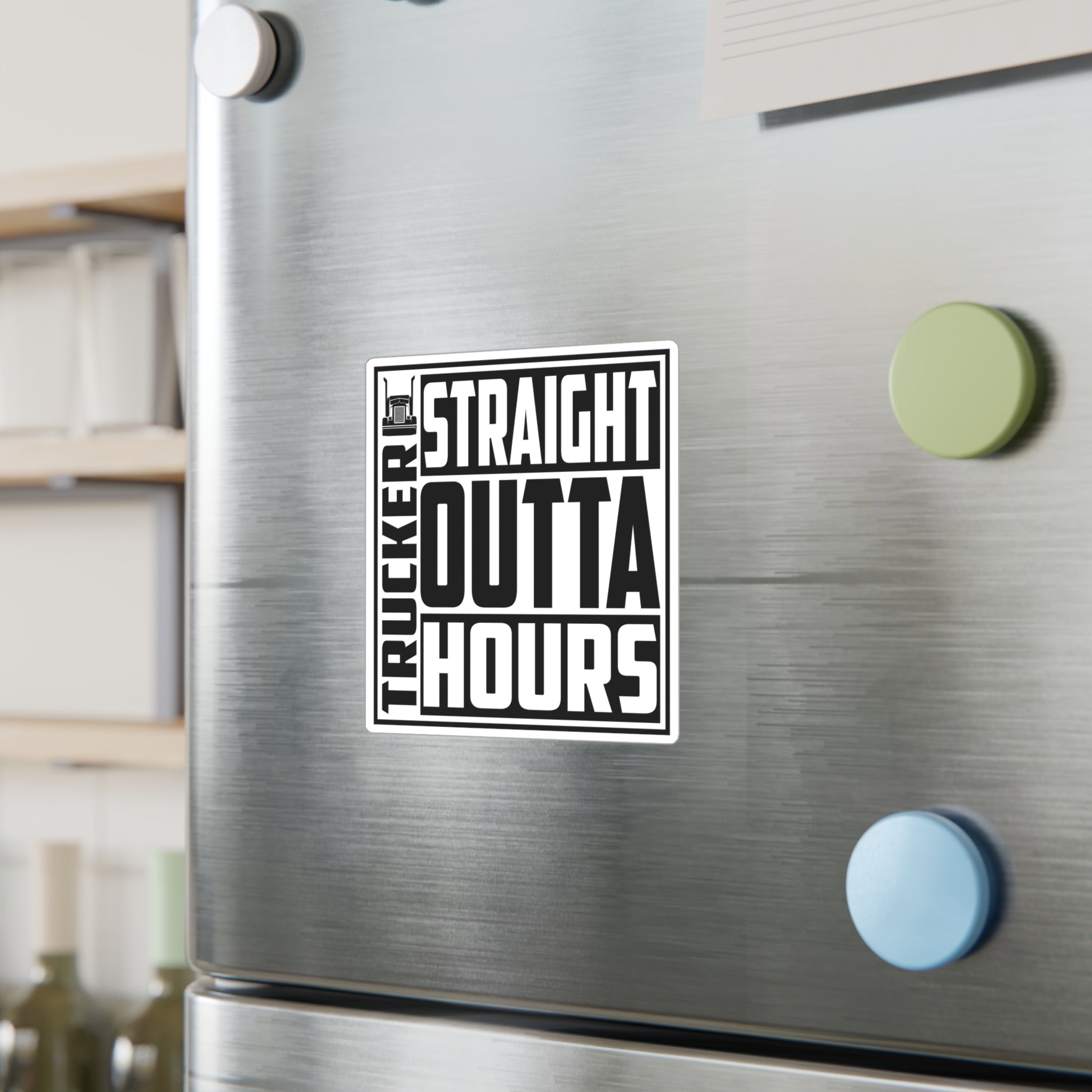 Straight Outta Hours Vinyl Decal