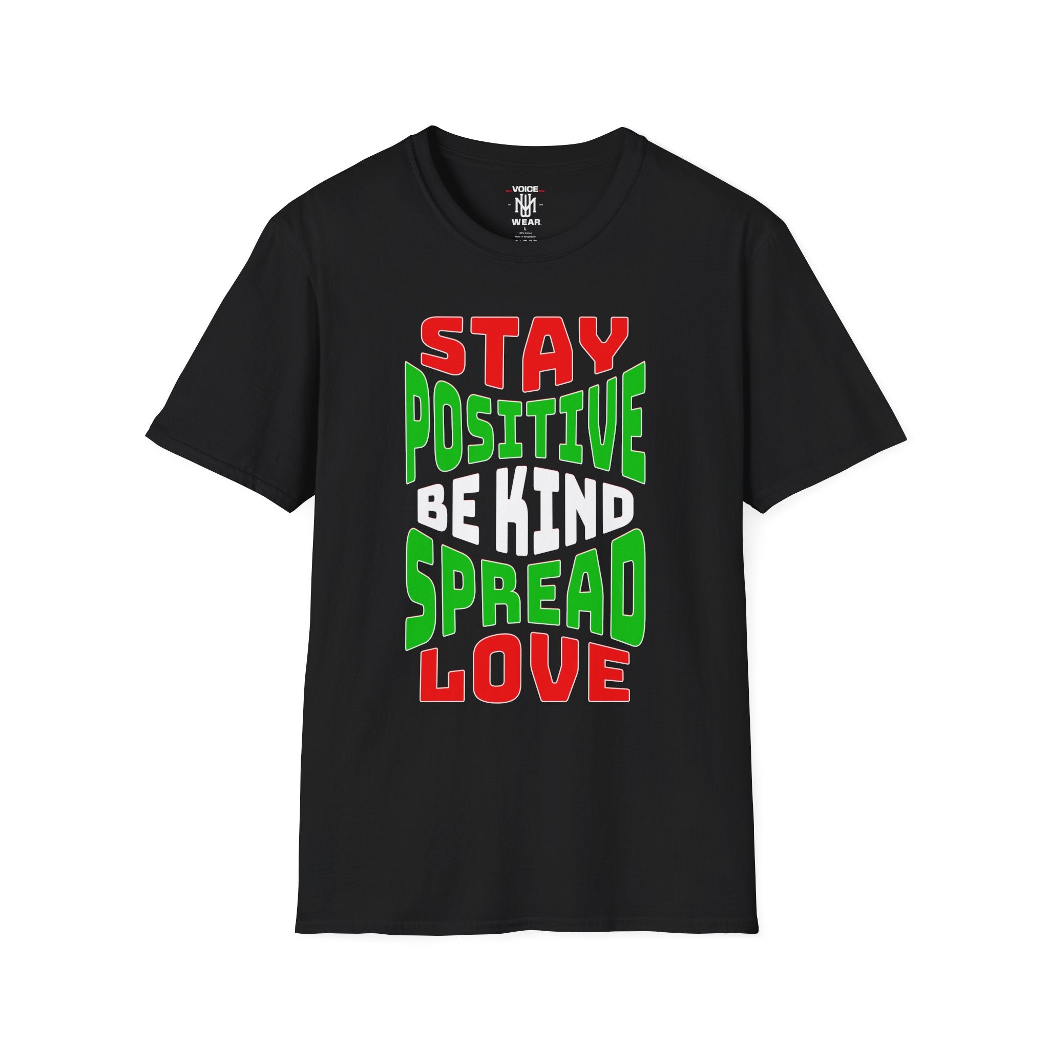 "Stay Positive" - "moti-Voice-tion Wear" T-Shirt
