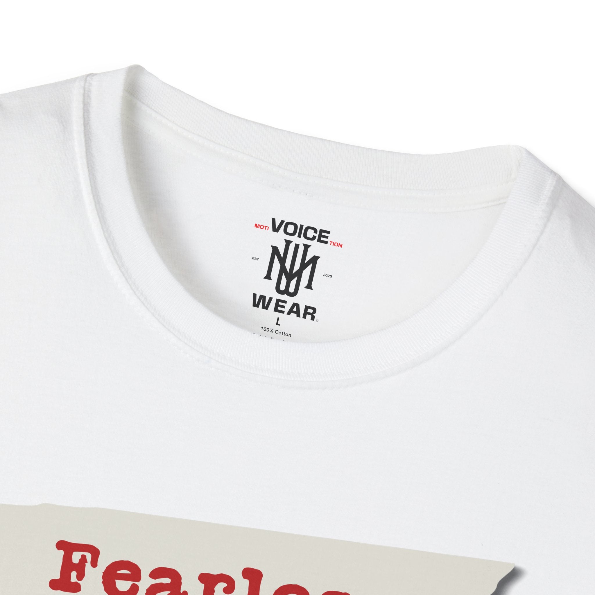 "Fearless" - "moti-Voice-tion Wear" T-Shirt