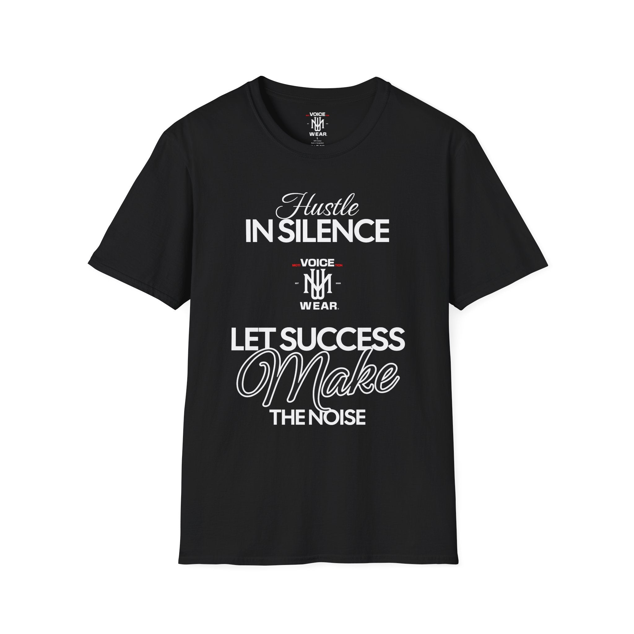 "Hustle In Silence" - "moti-Voice-tion Wear" T-Shirt
