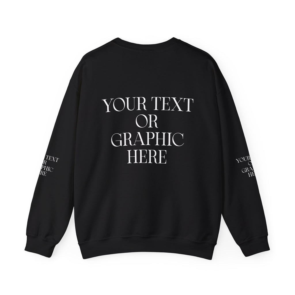 Custom Personalized Sweatshirt - Optional Print Areas