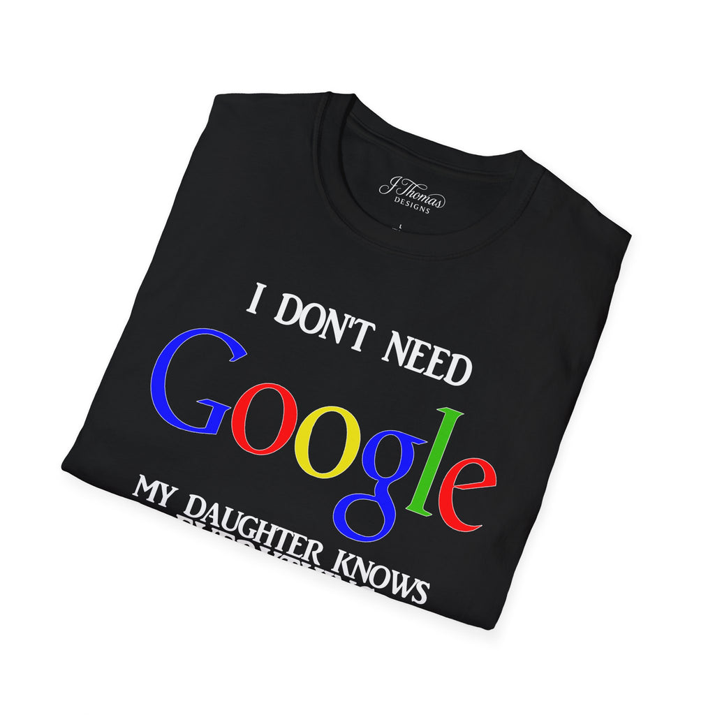 I Don't Need Google - Daughter