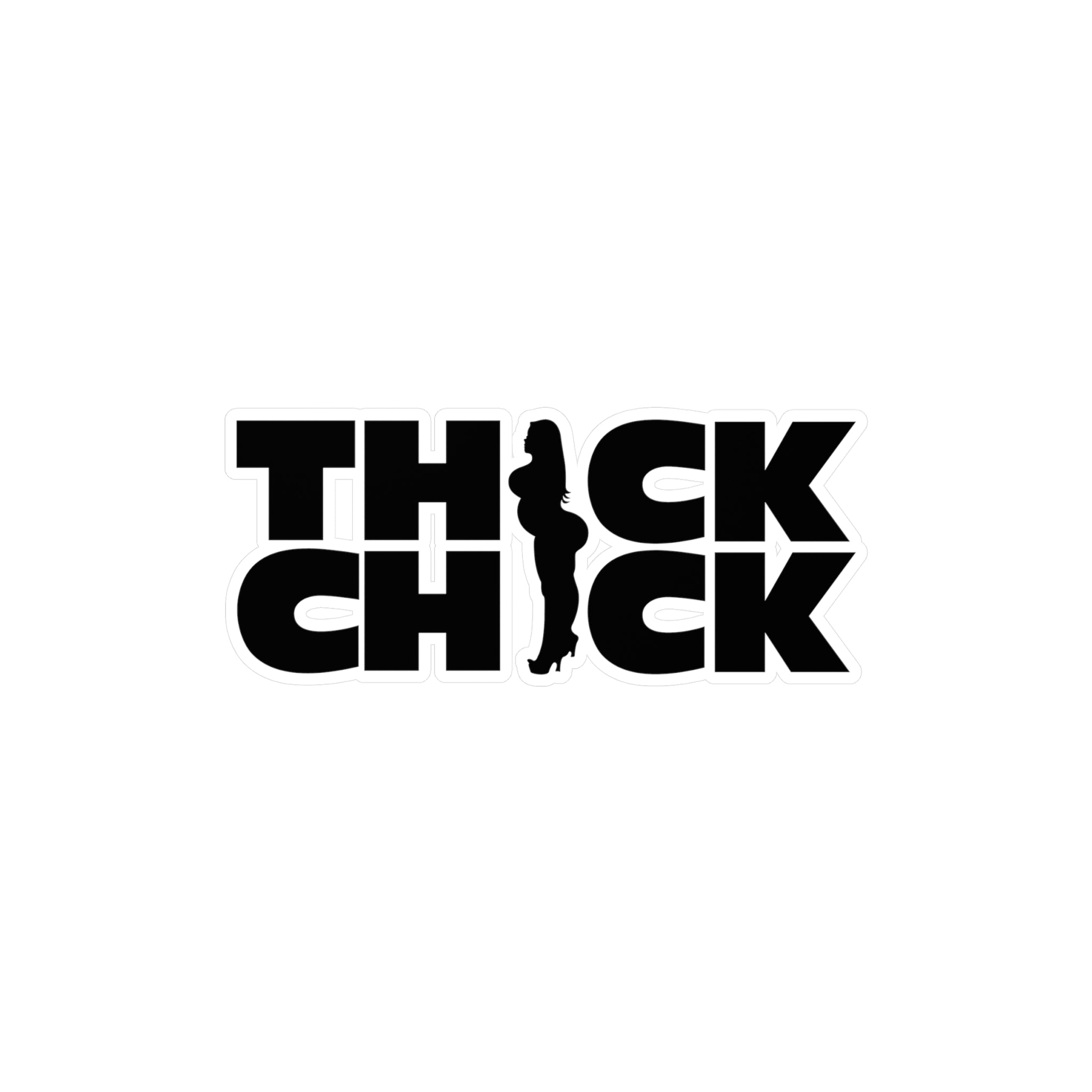 Thick Chick Vinyl Decal