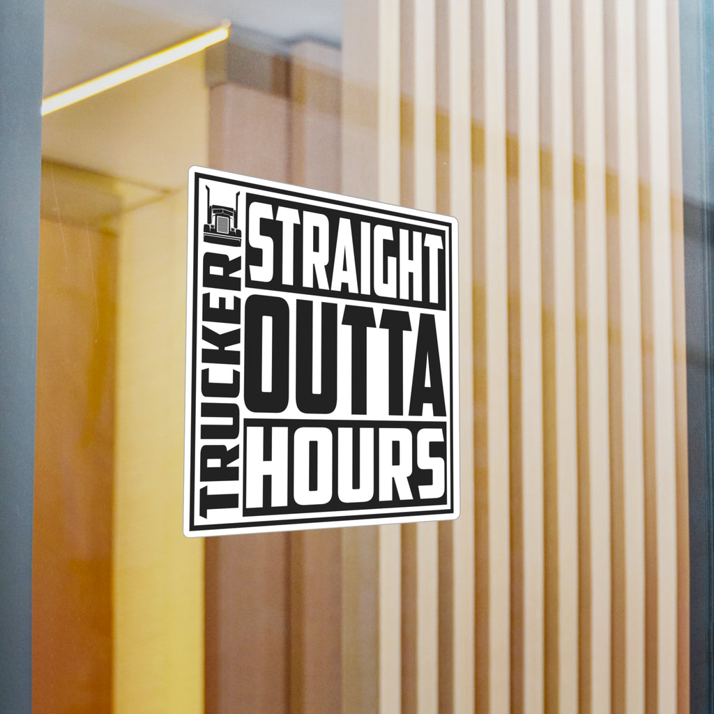 Straight Outta Hours Vinyl Decal