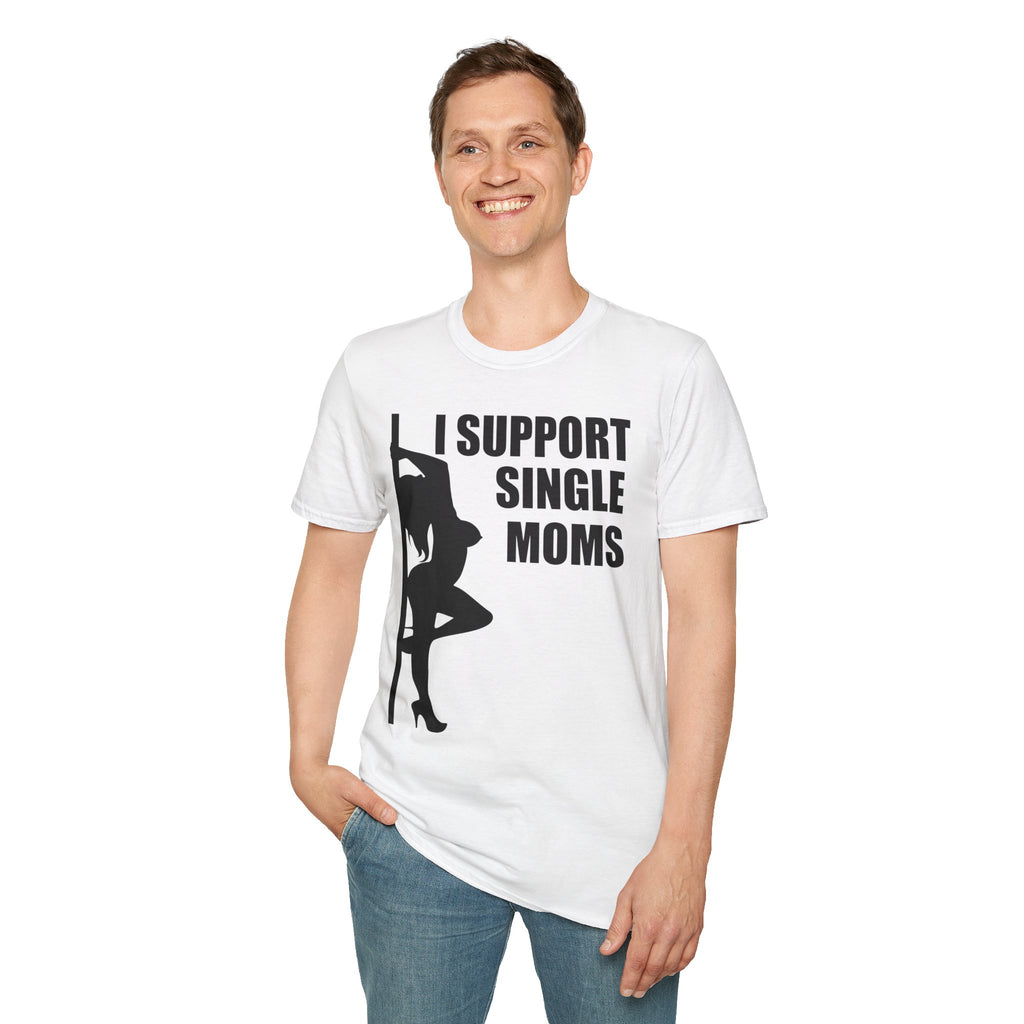 I Support Single Moms
