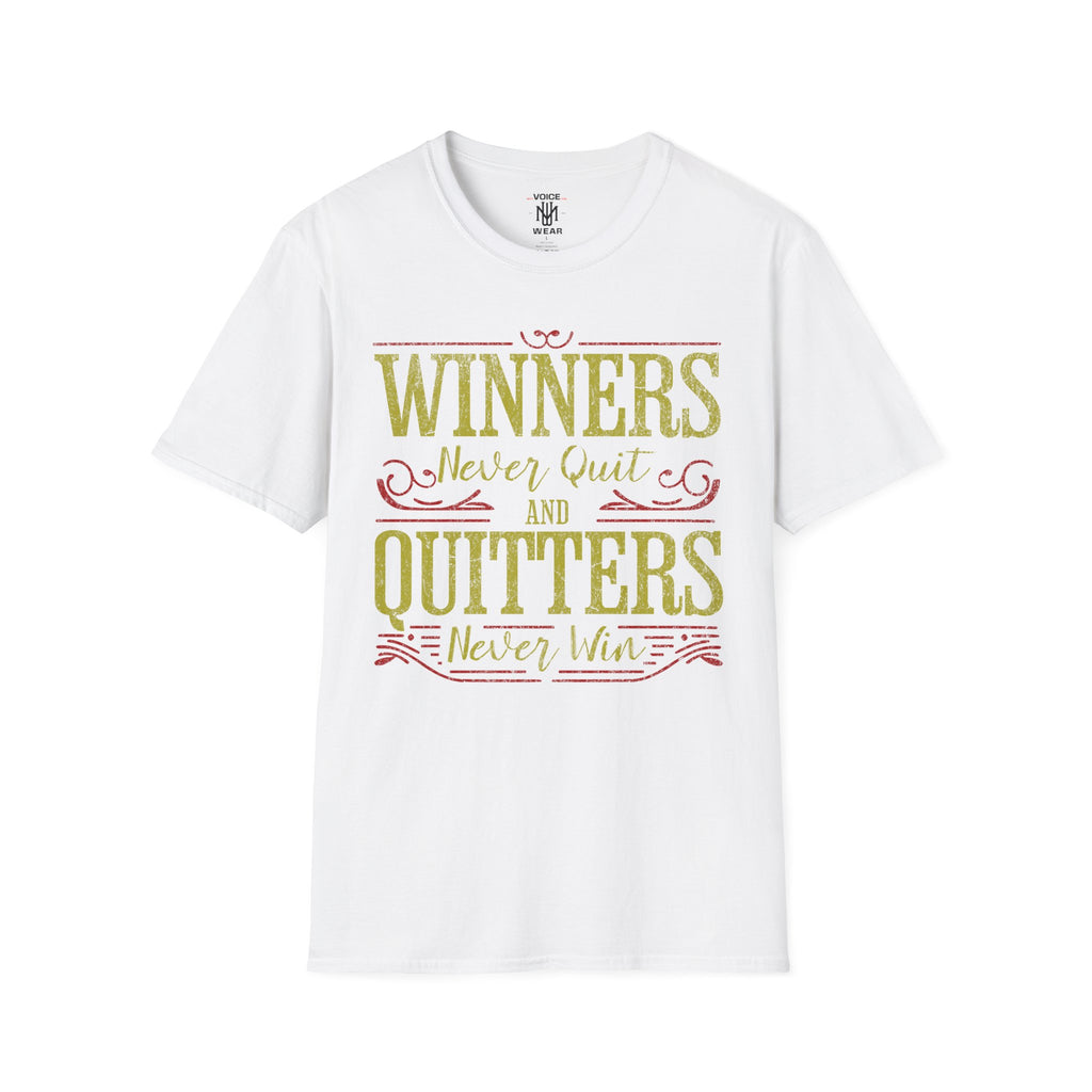 "Winners Never Quit" - "moti-Voice-tion Wear" T-Shirt