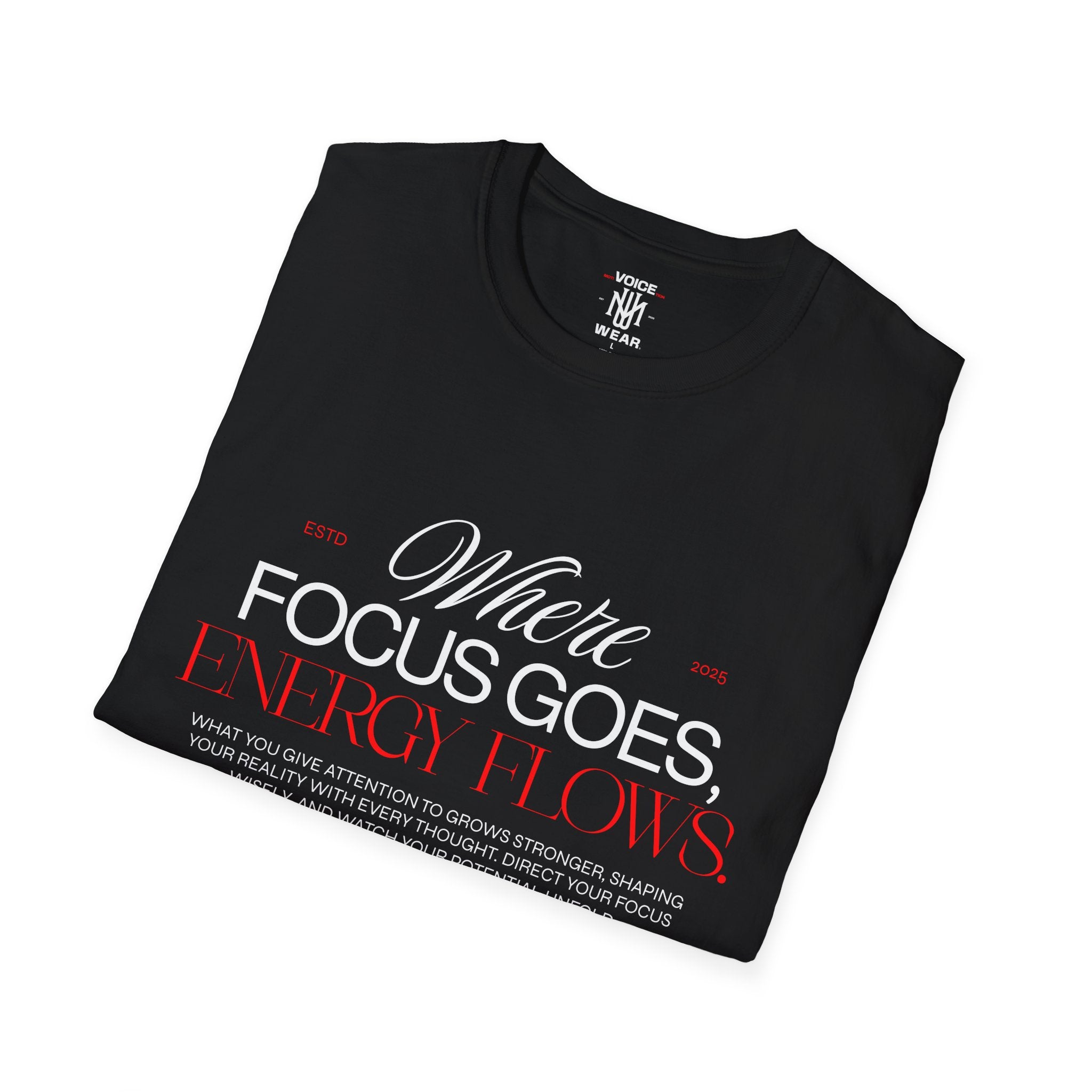 "Where Focus Goes" (Red) - "moti-Voice-tion Wear" T-Shirt